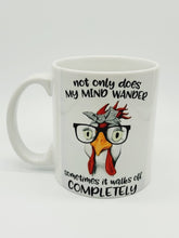 Load image into Gallery viewer, 11oz/15oz "Not Only Does My Mind Wander.." Funny Ceramic Coffee Mug