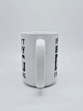 Load image into Gallery viewer, 11oz/15oz "If I Can't Bring My Dog I'm Not Going" Ceramic Coffee Mug: Dog Lovers Coffee Cup