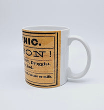 Load image into Gallery viewer, Arsenic Poison! Vintage Label Ceramic Coffee: 11oz/15oz Poison Coffee or Tea Cup