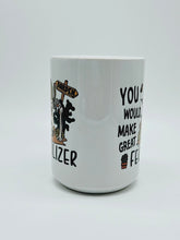 Load image into Gallery viewer, "You Would Make Great Fertilizer" Funny Skull Coffee Mug: 11oz/15oz Ceramic Coffee Cup