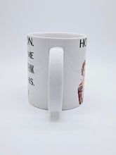 Load image into Gallery viewer, 11oz/15oz "Hold On, Let Me Overthink This" Funny Ceramic Coffee Mug