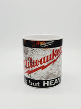 Load image into Gallery viewer, 11oz/15oz Dirty Milwaukee Power Tools Coffee Mug: Custom Dirty Power Tools Coffee Cup