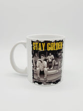 Load image into Gallery viewer, 11oz/15oz Golden Girls Coffee Mug: Stay Golden Golden Girls Coffee Cup