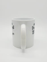 Load image into Gallery viewer, Hey There Train Wreck, This Ain't Your Station 11oz/15oz Coffee Mug: Funny Ceramic Coffee Cup