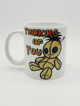 Load image into Gallery viewer, 11oz/15oz "Thinking Of You" Funny Valentines Day Coffee Mug