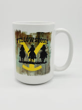 Load image into Gallery viewer, 11oz/15oz Yellowstone Coffee Mug: Yellowstone Coffee Cup
