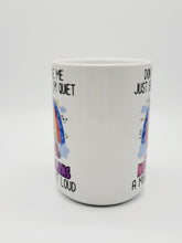 Load image into Gallery viewer, "Don't Judge Me Because I'm Quiet..." Funny Cartoon Unicorn Coffee Mug