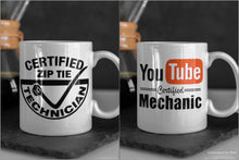 Load image into Gallery viewer, Certified Mechanic Coffee Mug Collection 11oz/15oz YouTube or Zip Tie Coffee and Tea Cup