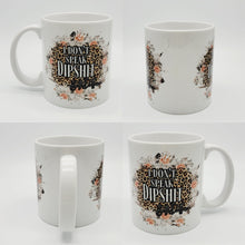 Load image into Gallery viewer, 11oz/15oz Yellowstone "I Don't Speak Dipshit" Leopard Print Coffee Mug: Beth Dutton Yellowstone Coffee Cup
