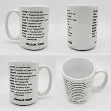 Load image into Gallery viewer, Funny Adult Grammar B*tches "You're Your, Their There.." Ceramic Coffee Mug: 11oz/15oz Funny Ceramic Coffee and Tea Cup