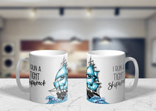 Load image into Gallery viewer, I Run a Tight Ship Wreck 11oz/15oz Coffee Mug: Funny Ceramic Coffee Cup