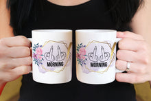 Load image into Gallery viewer, 11oz/15oz Morning Coffee Mug: Funny Adult Morning Coffee Cup