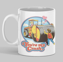 Load image into Gallery viewer, 11oz/15oz "Your My Crush" Funny Valentines Day Coffee Mug