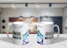 Load image into Gallery viewer, Turns Out This Is My Circus and These Are My Monkeys 11oz/15oz Coffee Mug: Funny Ceramic Coffee Cup