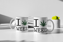 Load image into Gallery viewer, 11oz/15oz I Love Weed Coffee Mug: Ceramic 420 Coffee Cup