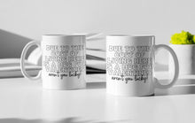 Load image into Gallery viewer, 11oz/15oz "Due To The Cost of Living Here Is a Mug For Valentines Day" Funny Valentines Day Coffee Mug: Two Styles