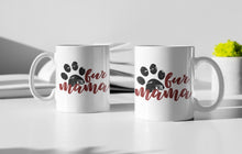 Load image into Gallery viewer, 11oz/15oz "Fur Mama" Ceramic Coffee Mug: Dog Lovers Coffee Cup (Multiple Styles)