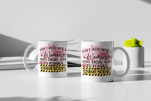 Load image into Gallery viewer, 11oz/15oz "Don't Mess With A Woman..." Coffee Mug: True Crime Coffee Cup