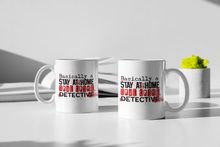 Load image into Gallery viewer, 11oz/15oz "Basically a Stay At Home True Crime Detective" Coffee Mug: True Crime Coffee Cup