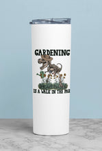 Load image into Gallery viewer, Funny Gardening Inspired Stainless Steel Tumbler: Gardening Lovers Cup Funny Dinosaur and Skeleton Tumbler
