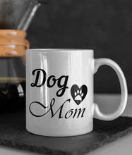 Load image into Gallery viewer, 11oz/15oz "Dog Mom" Ceramic Coffee Mug: Dog Lovers Coffee Cup (Multiple Styles)