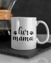 Load image into Gallery viewer, 11oz/15oz "Fur Mama" Ceramic Coffee Mug: Dog Lovers Coffee Cup (Multiple Styles)
