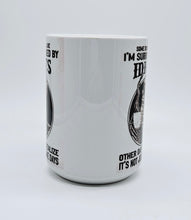 Load image into Gallery viewer, 11oz/15oz &quot;Somedays I Feel Like I am Surrounded By...&quot; Funny Ceramic Coffee Mug
