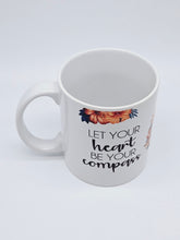 Load image into Gallery viewer, Let Your Heart Be Your Compass 11oz/15oz Coffee Mug: Cute Floral Ceramic Coffee Cup
