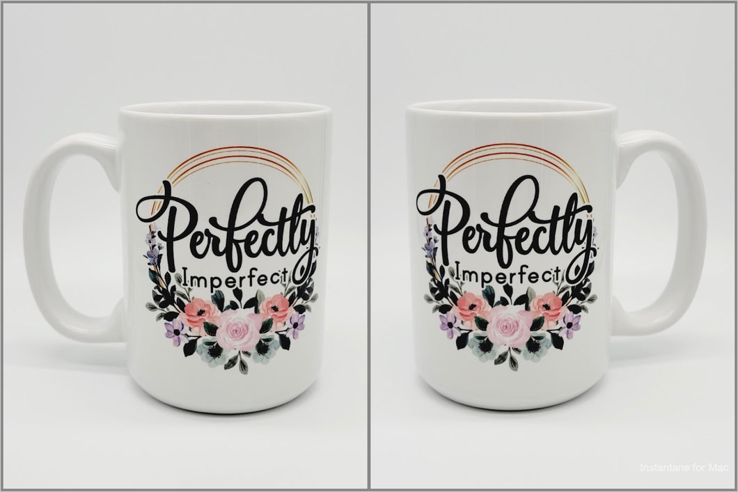 11oz/15oz Perfectly Imperfect Coffee Mug: Cute Floral Coffee Cup