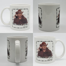 Load image into Gallery viewer, 11oz/15oz Rip is Coming Hell is Riding with Him Coffee Mug: Yellowstone Coffee Cup
