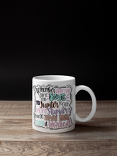 Load image into Gallery viewer, Remember When We Use To Send Boys To Jupiter... 11oz/15oz Coffee Mug: Funny Ceramic Coffee Cup
