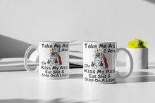 Load image into Gallery viewer, &quot;Take Me As I Am or Kiss My A** Eat Sh*t and Step on a Lego&quot; Funny Cartoon Coffee Mug
